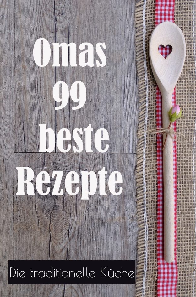Omas 99 Rezepte